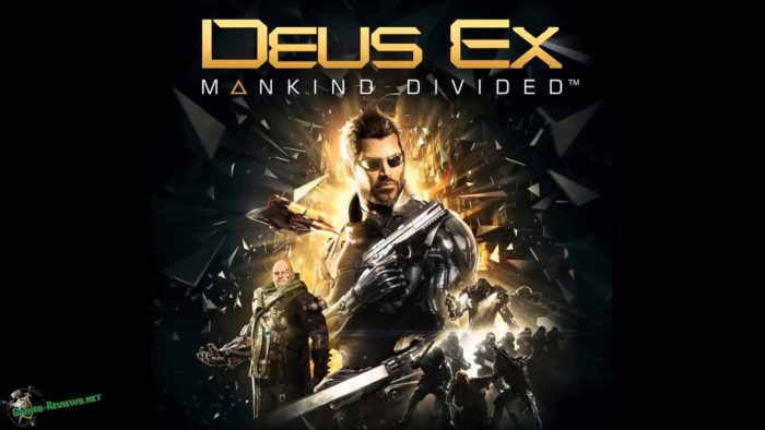 Deus Ex: Mankind Divided. Новые механики и приёмы игры.