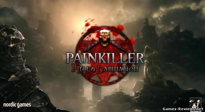Как пройти первый уровень игры Painkiller