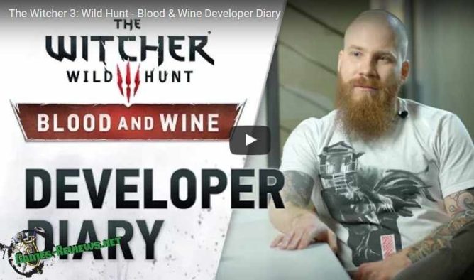 Дневник разработчиков. Как создаётся The Witcher 3 — Blood and Wine